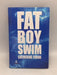 Fat Boy Swim - Catherine Forde; 