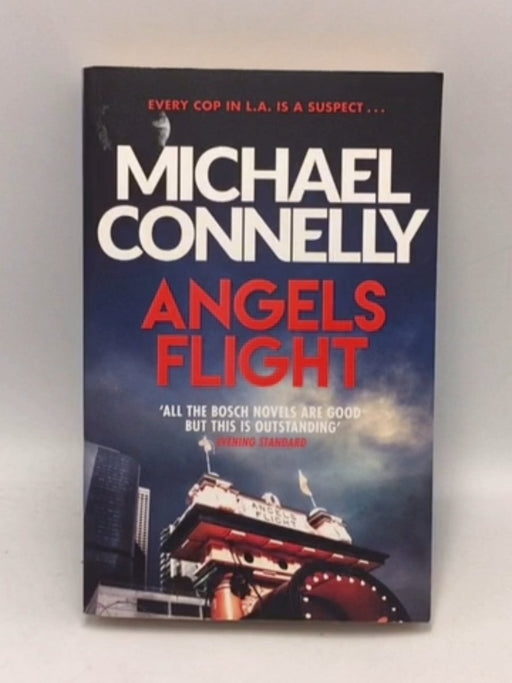 Angels Flight - Michael Connelly; 