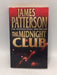 The Midnight Club - James Patterson; 