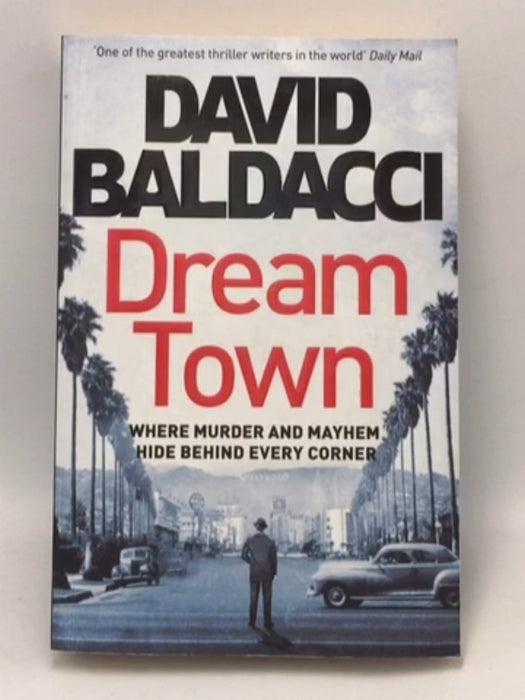 Dream Town: Aloysius Archer Book 3 - David Baldacci; 