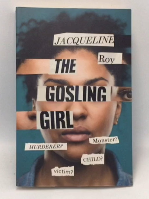 The Gosling Girl - Jacqueline Roy; 