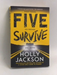 Five Survive - Holly Jackson; 