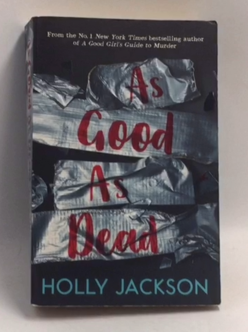 As Good As Dead - Holly Jackson;