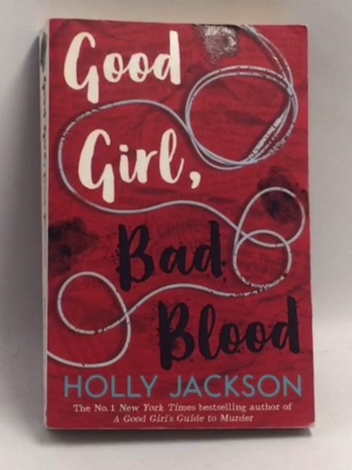 Good Girl Bad Blood - Holly Jackson