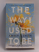 The Way I Used to Be - Amber Smith; 