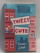 Tweet Cute - Emma Lord; 