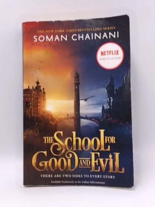 The School for Good and Evil - Soman Chainani; 