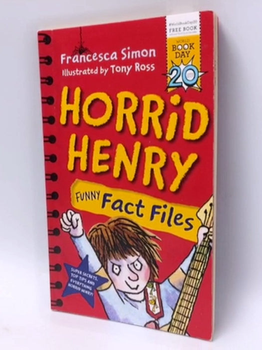 Horrid Henry Funny Fact Files - Francesca Simon