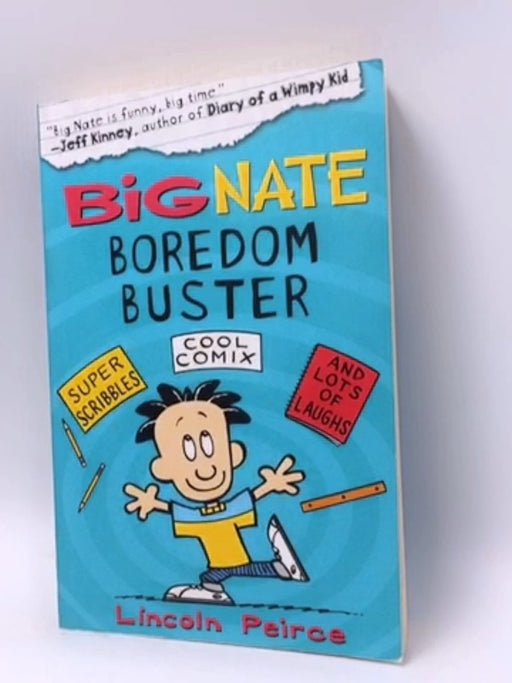 Big Nate Boredom Buster - Lincoln Peirce; 