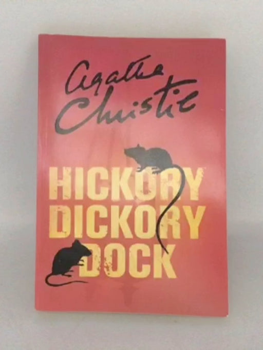 Hickory Dickory Dock - Agatha Christie; 