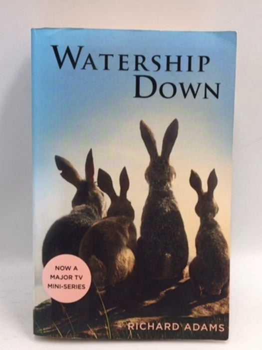 Watership Down - Richard Adams; 