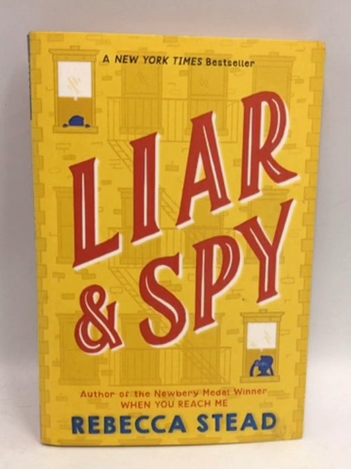 Liar & Spy - Rebecca Stead