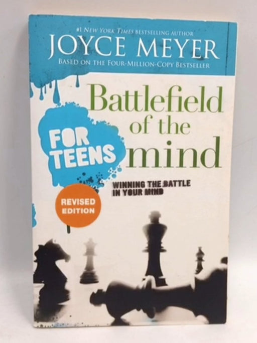 Battlefield of the Mind for Teens - Joyce Meyer; 