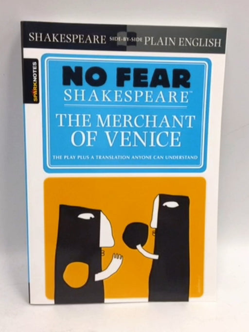The Merchant of Venice  - SparkNotes Editors, William Shakespeare