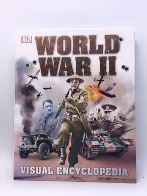 World War II- Hardcover  - Dorling Kindersley; 