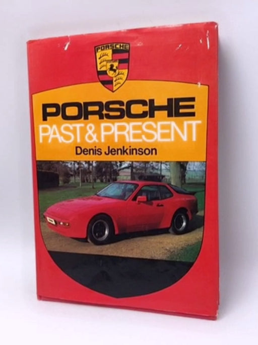 Porsche Past & Present  - Hardcover - Denis Jenkinson