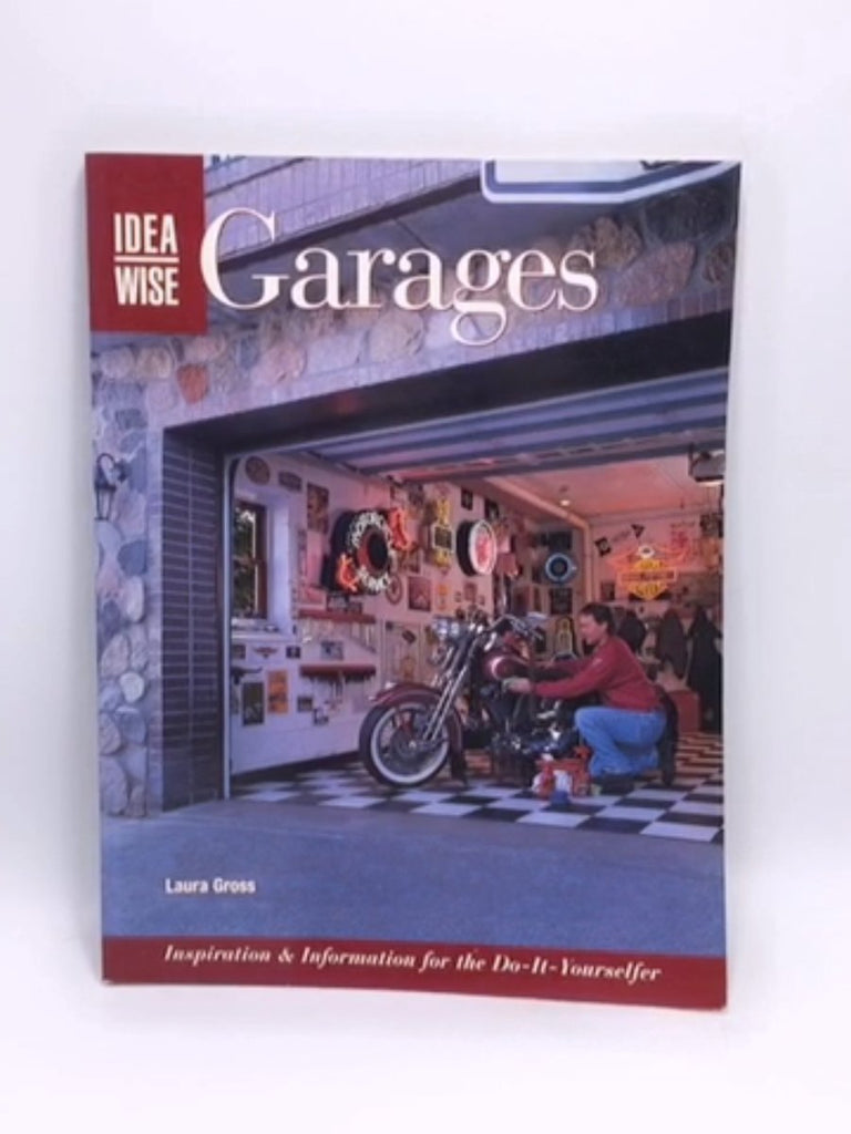 IdeaWise: Garages by Laura Gross; – Online Book Store – Bookends