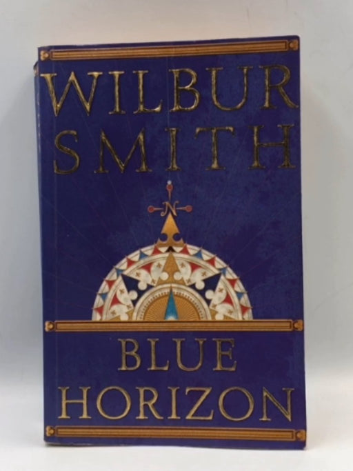 Blue Horizon - Wilbur Smith; 