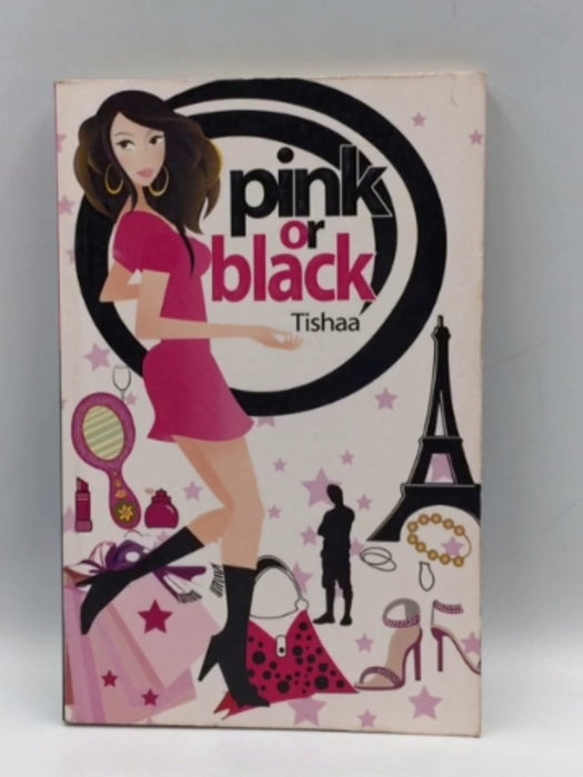 Pink or Black - Tishaa