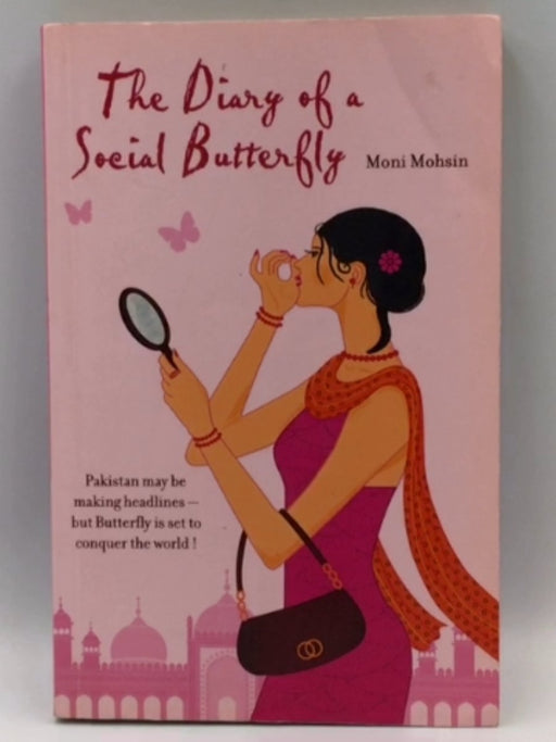 The Diary of a Social Butterfly - Moni Mohsin