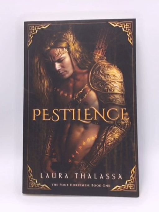 Pestilence (The Four Horsemen Book #1) - Laura Thalassa; 