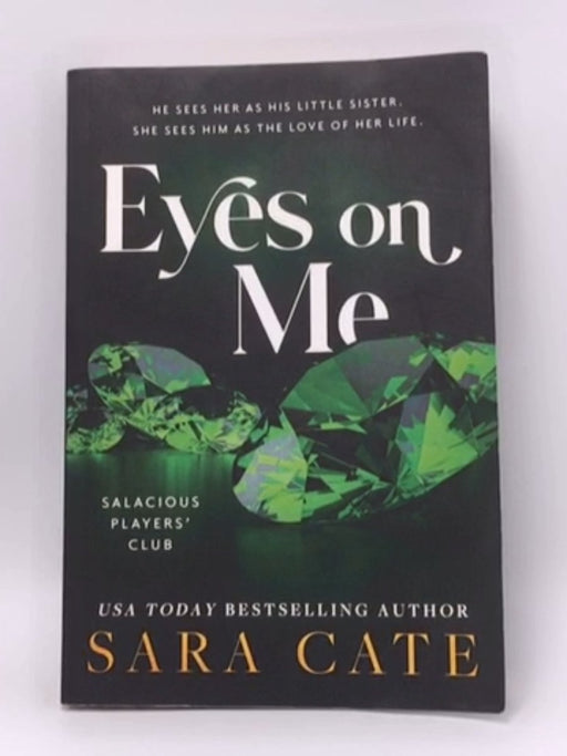 Eyes on Me - Sara Cate; 