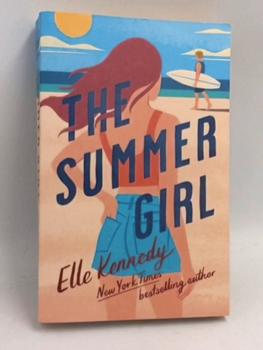The Summer Girl - Elle Kennedy; 