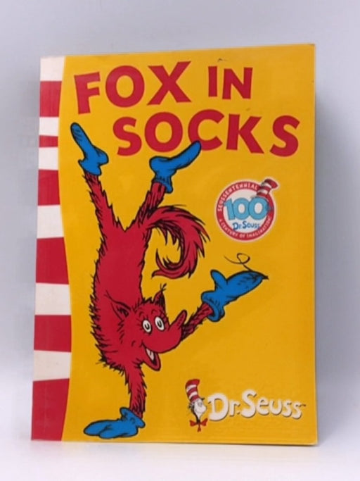 Fox in Socks - Dr. Seuss; 