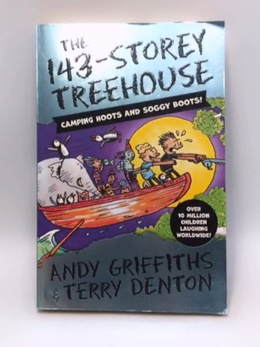 The 143-Storey Treehouse - Andy Griffiths; 