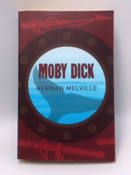 Moby Dick - Herman Melville; 