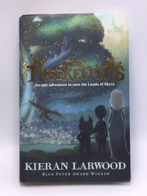 The Treekeepers (Hardcover) - Kieran Larwood; 