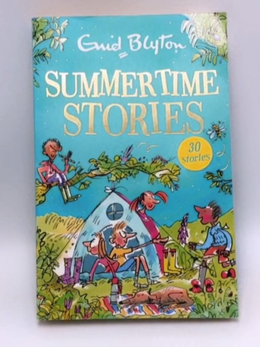 Summertime Stories - Enid Blyton; 