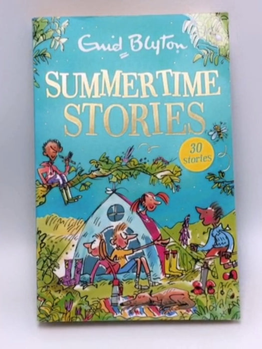 Summertime Stories - Enid Blyton; 