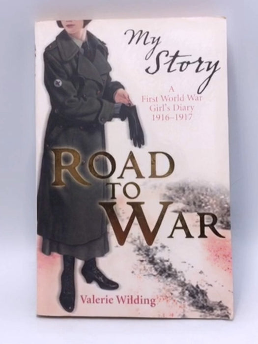 Road to War - Valerie Wilding; 