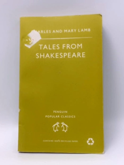 Tales from Shakespeare - Charles Lamb; Mary Lamb; 