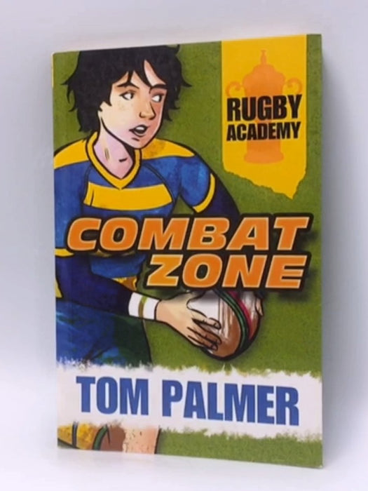 Combat Zone - Tom Palmer; 