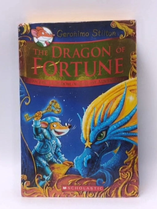 The Dragon of Fortune - Hardcover - Geronimo Stilton