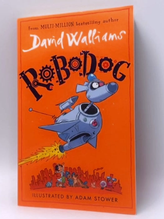 Robodog - David Walliams; 