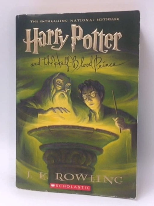 Harry Potter and the Half-Blood Prince  - Rowling, J.K.