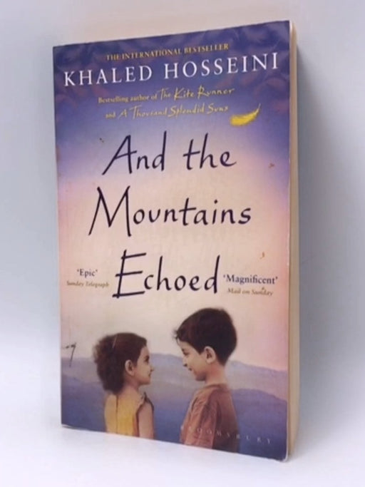 And the Mountains Echoed - Khaled Hosseini