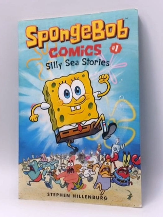 SpongeBob Comics: Book 1 - Stephen Hillenburg; 