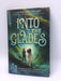 Into the Glades - Hardcover - Laura Sebastian; 