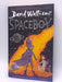 Spaceboy - David Walliams; 