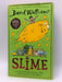 Slime - Hardcover - David Walliams; 