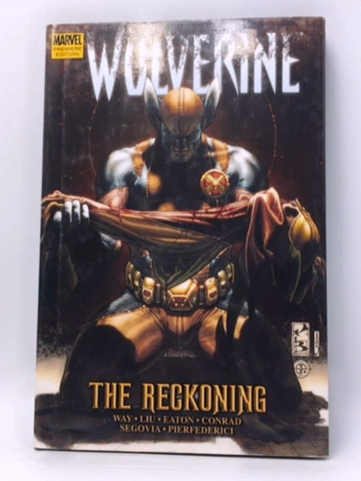 Wolverine - Daniel Way; Marjorie M. Liu; Scot Eaton; 