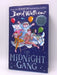 The Midnight Gang - Hardcover - David Walliams; Illustrated by Tony Ross; 