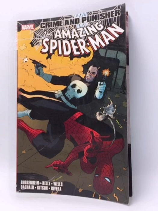 The Amazing Spider-Man: Crime and Punisher - Marc Guggenheim