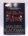 Tell Me No Lies - Malorie Blackman; 