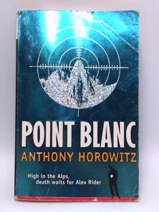 Point Blanc  - Anthony Horowitz