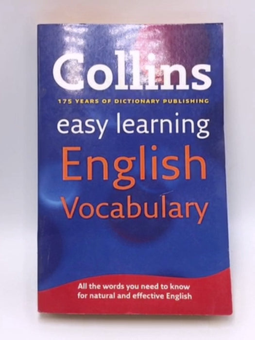 Collins Easy Learning English Vocabulary. - Collins Dictionaries; 